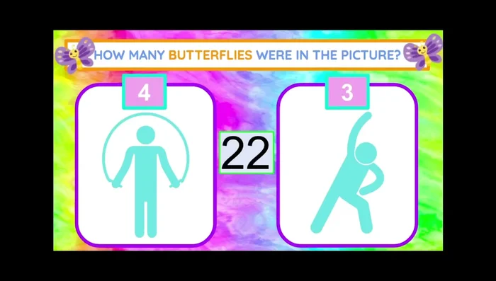 Study the picture of the butterflies. If there are four, do jump rope; if there are three, do sit-ups.