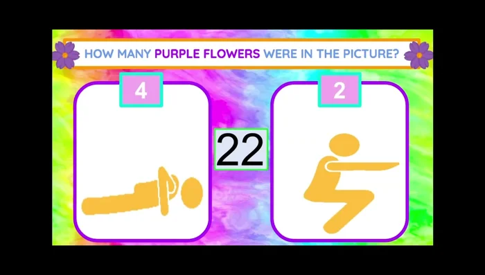 Study the picture of the flowers. If there are four purple flowers, do push-ups; if there are two, do squats.